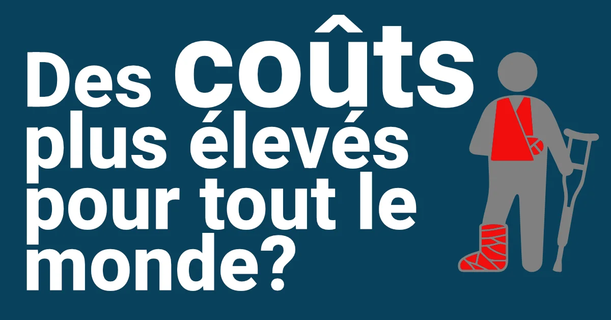 Des coûts plus élevés pour tout le monde?