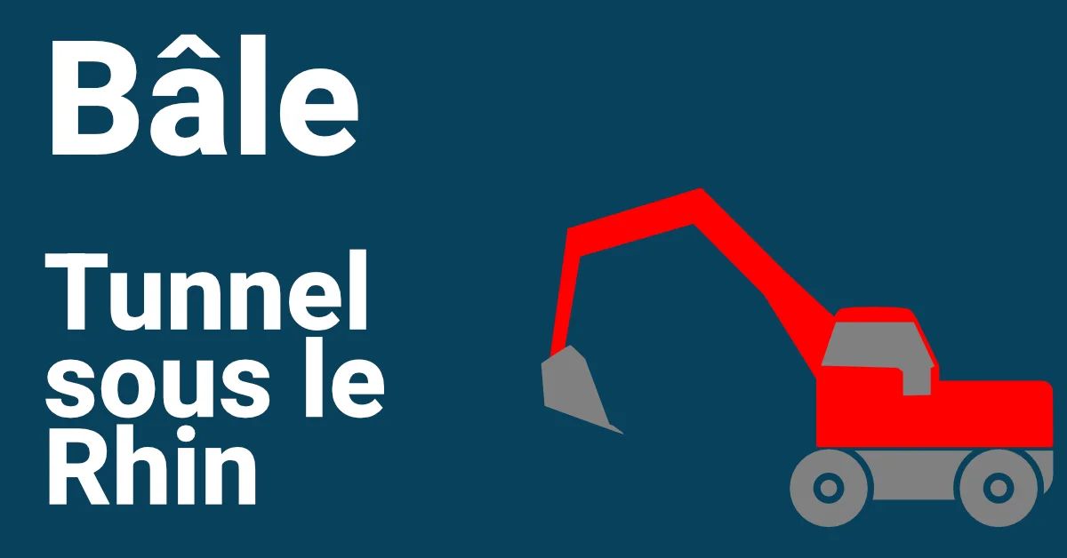 Projet Bale Tunnel Rhin