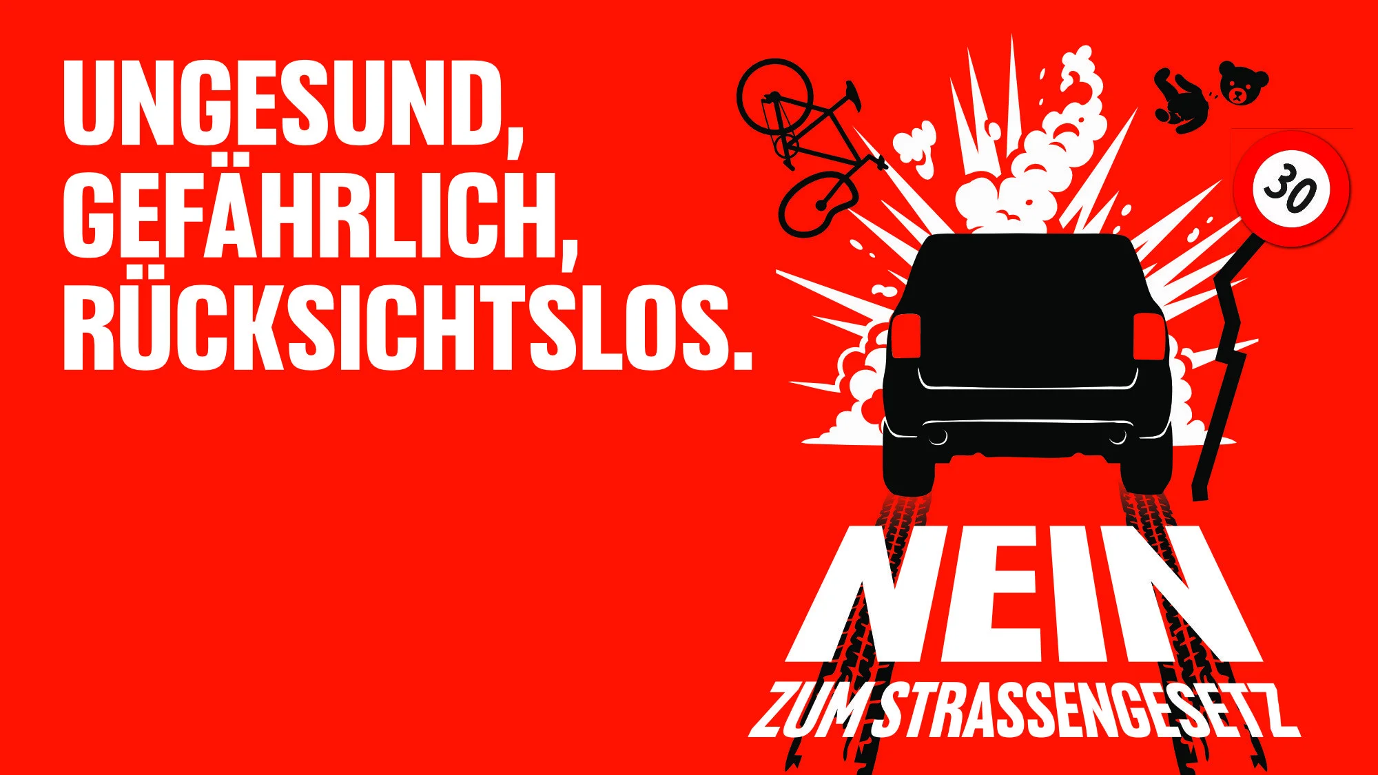 Nein zum Strassengesetz